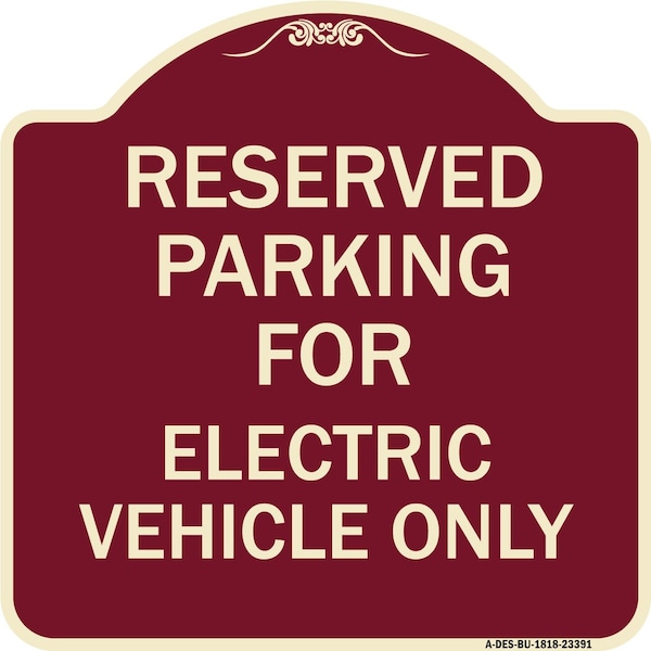 Parking Reserved for Electric Vehicle Heavy-Gauge Aluminum Sign, 18" x 18", BU-1818-23391